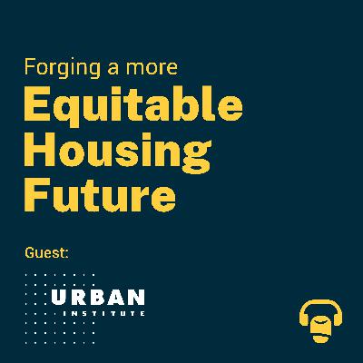 Forging a More Equitable Housing Future