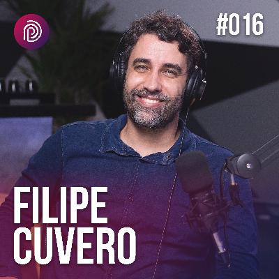 FILIPE CUVERO - Plugado Podcast #016