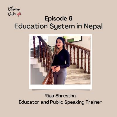 Education System in Nepal Education System in Nepal