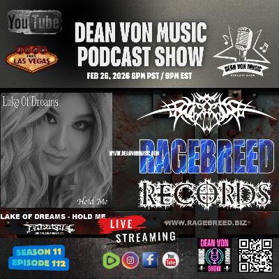 S11|E112 'LAKE OF DREAMS' BY 'KARINA SHER' & RAGEBREED RECORDS LIVE INTERVIEW