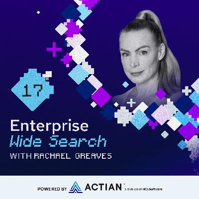 Enterprise Wide Search 17: Rachael Greaves - Governance at Scale: Records, Risk, and the Ethics of AI