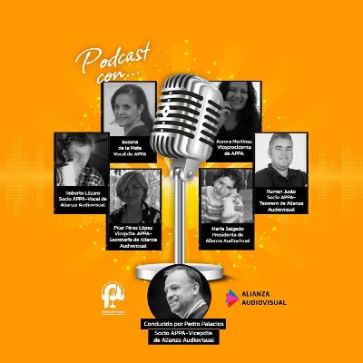 77º Podcast APPA: APPA y Alianza Audiovisual