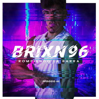 Episodio 60 - brixn96 Episodio 60 - brixn96