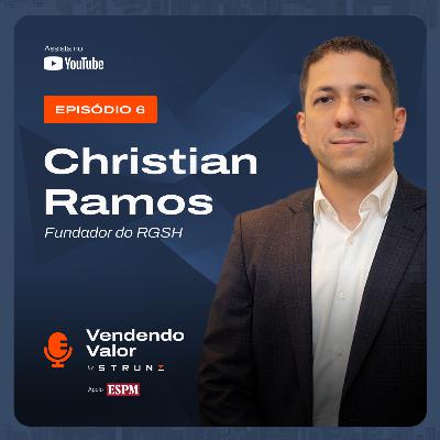 #6: Christian Ramos, Fundador do RGSH