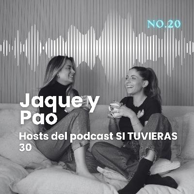 20) Paola Ovalles y Jacqueline Kalach: Nadie tiene la vida resuelta a los 30s.
