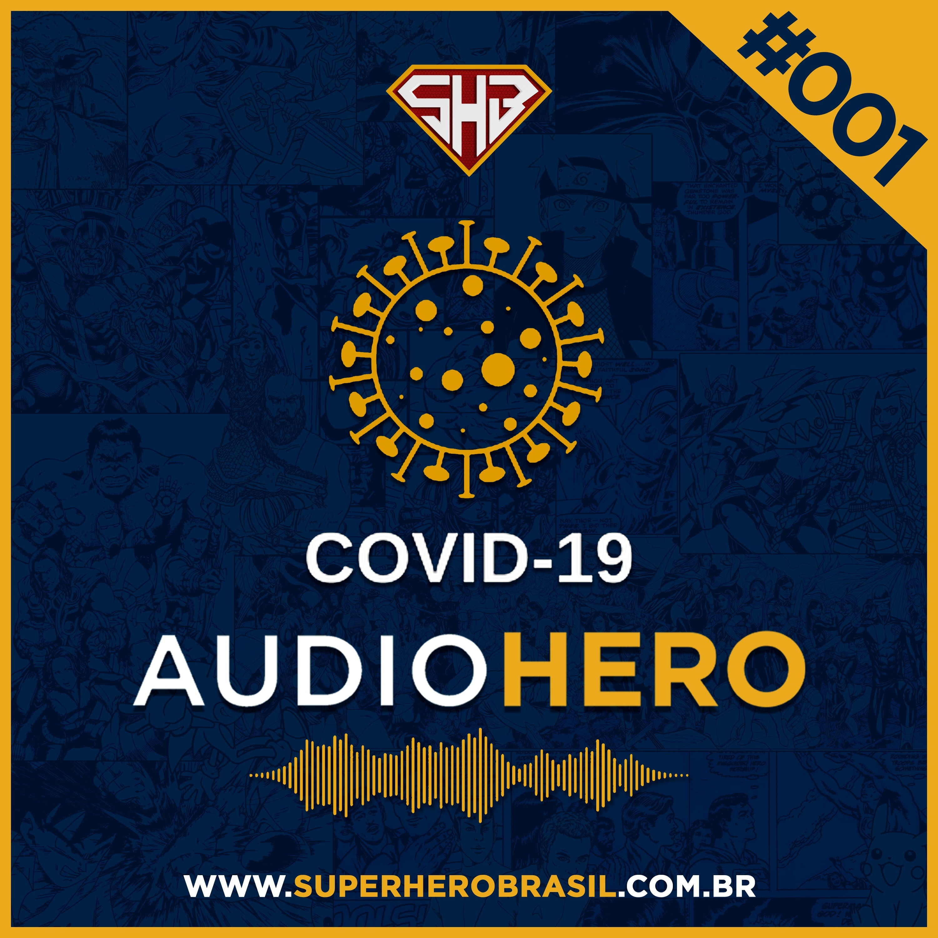 AudioHero 001 - Impacto do coronavírus na indústria de entretenimento episode artwork