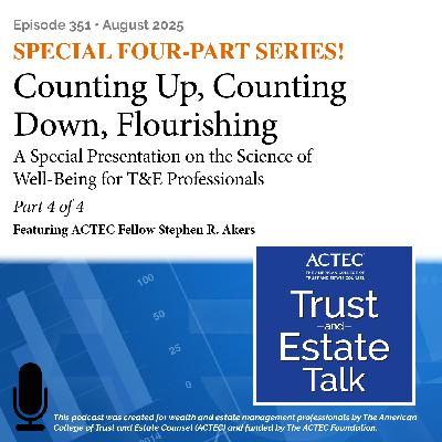 Counting Down, Counting Up, Flourishing: Part 4 of 4