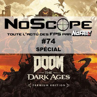 NoScope #74 : Spécial DOOM: The Dark Ages