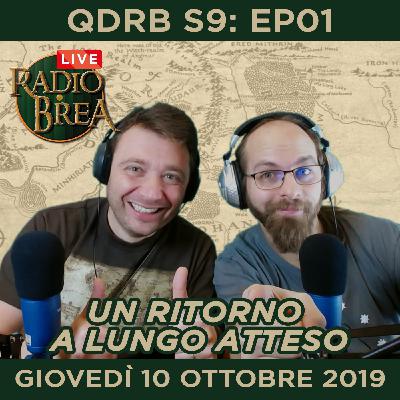 QDRB S9:Ep01 - Un Ritorno a Lungo Atteso