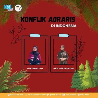 #52 KONFLIK AGRARIS DI INDONESIA