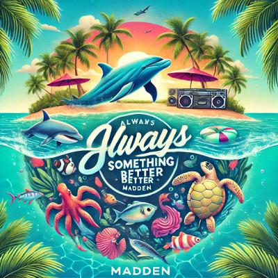 March 2025 - Always Something Better March 2025 - Always Something Better