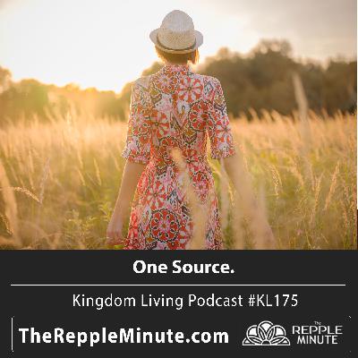 One Source | Kingdom Living Biblical Encouragement Podcast