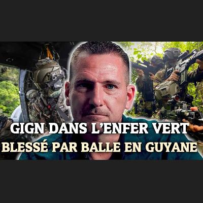 GIGN, dans l'enfer vert - Franck Robin (épisode 20)