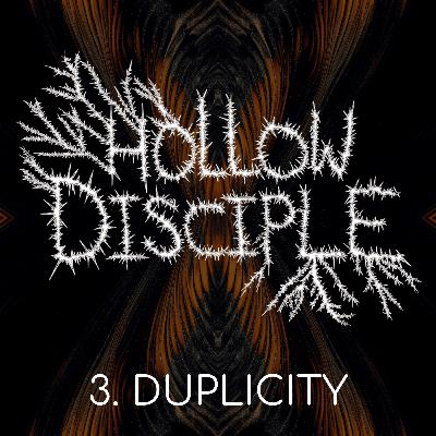 S1: E3 - Duplicity