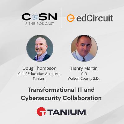 Transformational IT and Cybersecurity Collaboration, S3E9