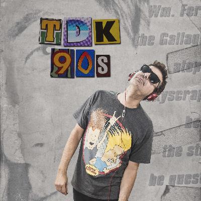 TDK 90's S03E129: Noviembre 13 TDK 90's S03E129: Noviembre 13