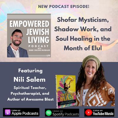 Author Nili Salem: Shofar Mysticism, Shadow Work, and Soul Healing in the Month of Elul