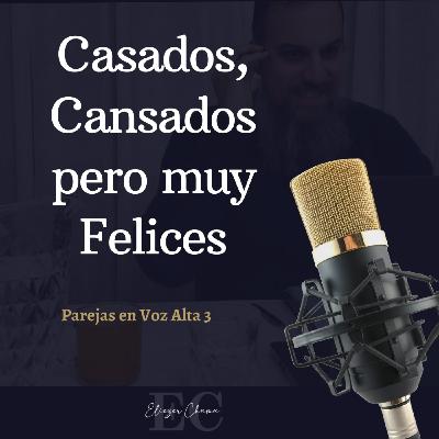 06 Casados, cansados pero muy felices - Rab Eliezer Chama 06 Casados, cansados pero muy felices - Rab Eliezer Chama