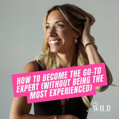 412. How to Become the Go-To Expert (Without Being the Most Experienced) 412. How to Become the Go-To Expert (Without Being the Most Experienced)