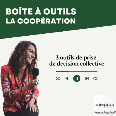 3 outils de prise de décision collective