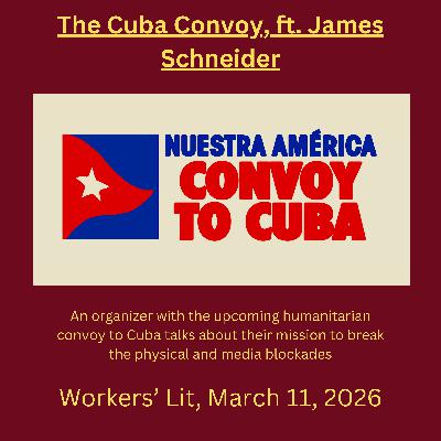 Nuestra América Convoy to Cuba, ft. James Schneider Nuestra América Convoy to Cuba, ft. James Schneider