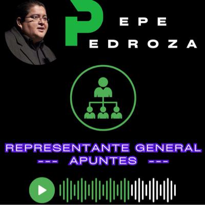 Apuntes para Representante General Apuntes para Representante General