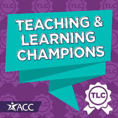 TLC @ ACC - Episode 25 - Maintaining student engagement in online courses TLC @ ACC - Episode 25 - Maintaining student engagement in online courses