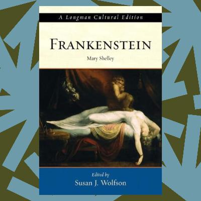 Princeton professor Susan Wolfson on why we love 'Frankenstein' two centuries later