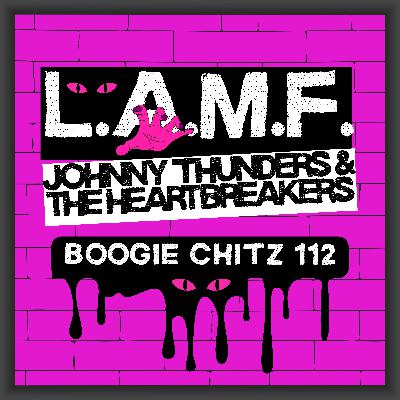 112 Johnny Thunders & the Heartbreakers - L.A.M.F. (1977)