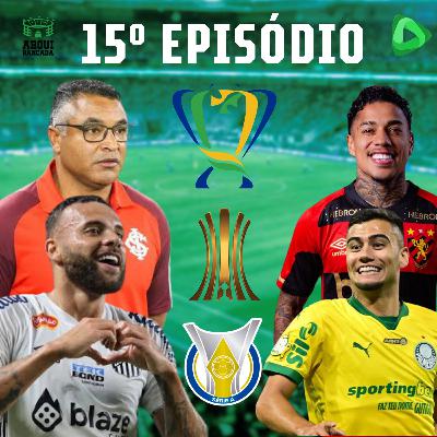 ARQUIBANCADA #15 - Rodada de clássicos e decisões nas Copas!!!