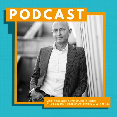 S1A3. De Therapeutische Relatie met Prof. Dr. Ron Scholte S1A3. De Therapeutische Relatie met Prof. Dr. Ron Scholte