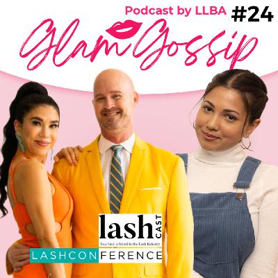 LashCast Collab! Paul Luebbers Insights On The Lash Industry!