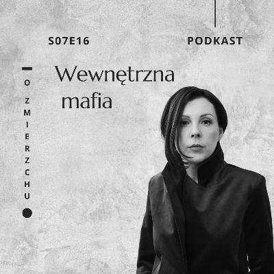 S07E16 Wewnętrzna mafia - O Zmierzchu