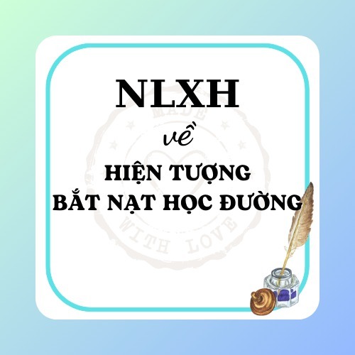 Nghị luận xã hội về Bắt nạt học đường Nghị luận xã hội về Bắt nạt học đường