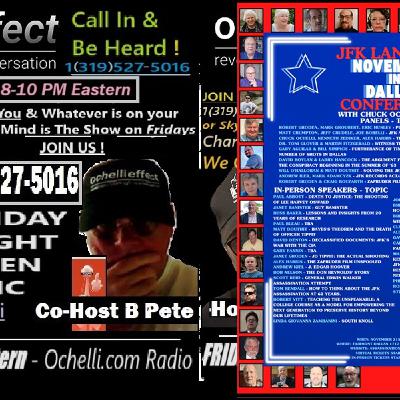 Ochelli Effect 11-14-2025 Call-in with B Pete