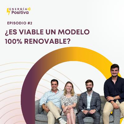 ¿Es viable un modelo 100% renovable? con Joan Groizard, Director General de IDAE ¿Es viable un modelo 100% renovable? con Joan Groizard, Director General de IDAE
