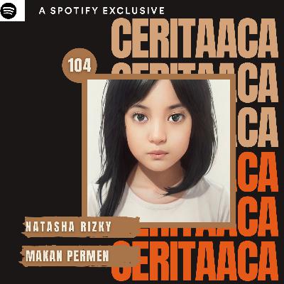 Eps 104. Natasha Rizky - Makan Permen