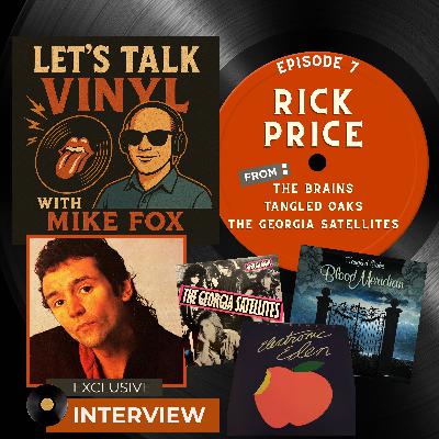 Rick Price of: The Brains, The Georgia Satellites, & Tangled Oaks