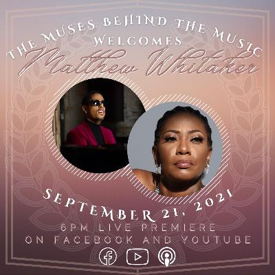 S2E2 TMBTM w/Jazz and Gospel Pianist and Organist, Matthew Whitaker S2E2 TMBTM w/Jazz and Gospel Pianist and Organist, Matthew Whitaker