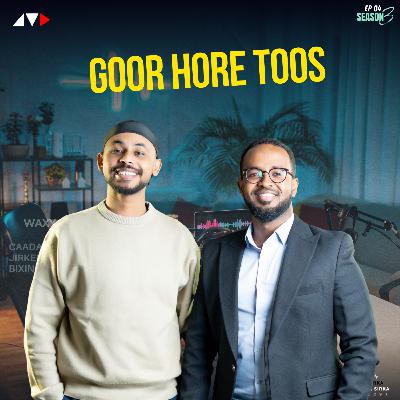 #24 FAAIIDOOYINKA SUBAXDA HORE | ADNAN & SIRKA PODCAST