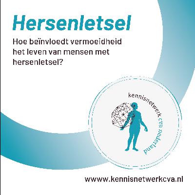 Hoe beïnvloedt vermoeidheid het leven van mensen met hersenletsel? Hoe beïnvloedt vermoeidheid het leven van mensen met hersenletsel?