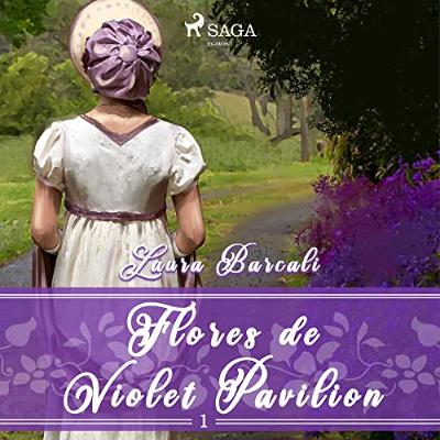 Flores de Violet Pavilion 1 (Audiolibro) | Prueba Gratis
