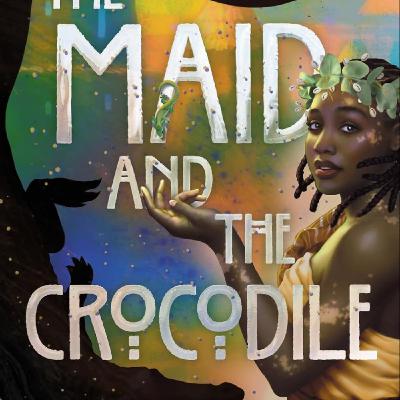 Download PDF Books The Maid and the Crocodile by Jordan Ifueko