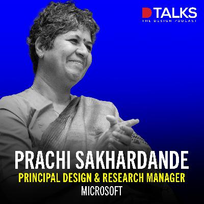 Prachi Sakhardande, Principal Design & Research Manager, Microsoft | Prachi Sakhardande, Principal Design & Research Manager, Microsoft |