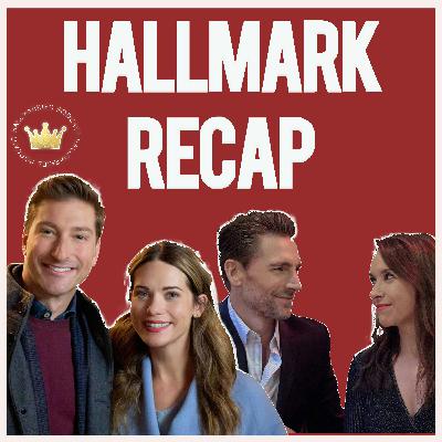 Singles and Naughty Lists. Hallmark podcast recap (Single on the 25th, She's Making a List)