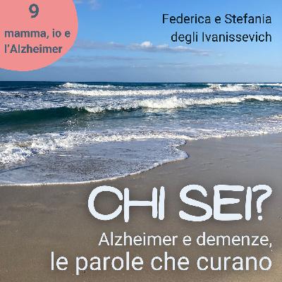 Mamma, io e l'Alzheimer Mamma, io e l'Alzheimer