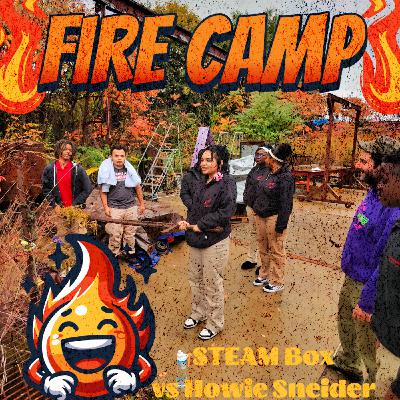 Episode 8: 🔥Forged in Fire: STEAM Box at The Steel Yard with Howie Sneider