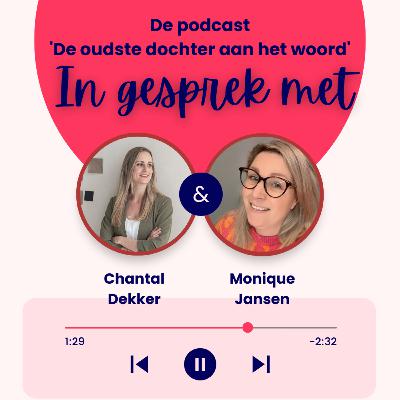 #157 In gesprek met ondernemer en oudste dochter Chantal Dekker