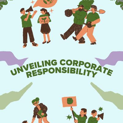 Unveiling Corporate Responsibility 🏢
