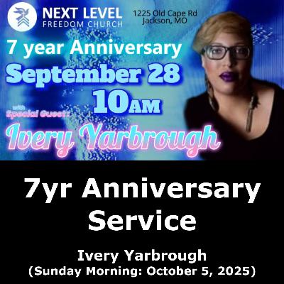 7yr Anniversary Service (10/5/25) 7yr Anniversary Service (10/5/25)